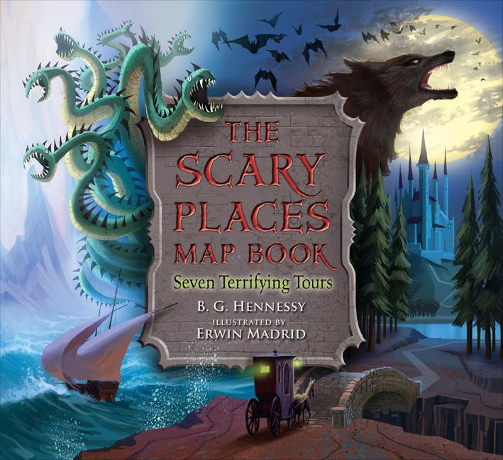 Scary Places Map Book, The: Seven Terrifying Tours