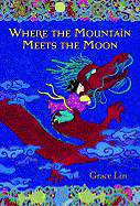 Where the Mountain Meets the Moon cover