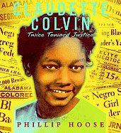 Claudette Colvin: Twice Toward Justice cover