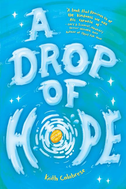Drop of Hope, A