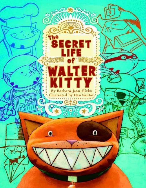 The Secret Life of Walter Kitty