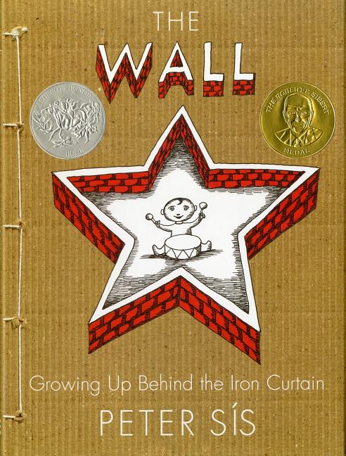 Wall, The: Growing Up Behind the Iron Curtain