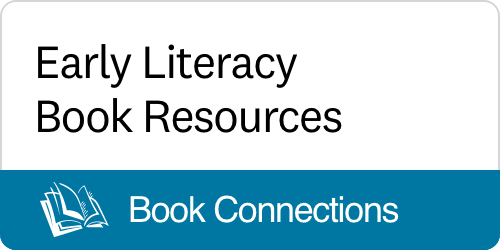 Early Literacy Book Resources