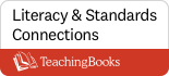 Literacy & Standards Connections